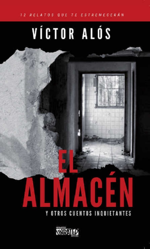 EL ALMACÉN Y OTROS CUENTOS INQUIETANTES