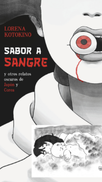 SABOR A SANGRE - PREVENTA CON ILUSTRACIÓN "NOROWARETA KODOMO"